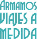 Armamos viajes a medida